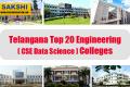Top 20 Engineering(CSE Data Science)Colleges in Telangana 2024
