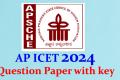 Andhra Pradesh ICET 2024 Question Paper (Shift-1) with Key