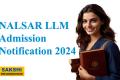 NALSAR LL.M Admission 2024