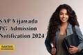 SAP Vijawada PG Admission 2024 Notification  SPOT ROUND I announcement for PG Programmes 2024-25