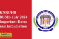 Exam schedule  KNRUHS university  Notification for BUMS Third Year Regular Examinations July 2024  Health Sciences University Notification  BUMS Third Year Exams Notice  BUMS Third Year Regular Exams July 2024  KNRUHS Telangana Third Year Regular Exams  Health Sciences University Exam Announcement  
