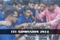 Industrial Training Institutes admissions 2024 at AP and Telangana