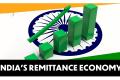 World Bank releases the list of top Remittances