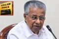 Kerala Chief Minister says Kerala name change resolution to be done