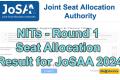 NITs-Round 1 Seat Allocation Result for JoSAA 2024