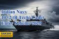 Indian Navy 10+2 (B.Tech) Cadet Entry Scheme 2025 