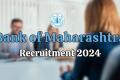 Job applications for various posts at Bank of Maharashtra   Bank of Maharashtra jobs   application process  