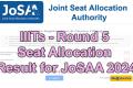 IIITs-Round 5 Seat Allocation Result for JoSAA 2024