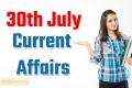 Current Affairs   39th july current affairs  gk questions with answers  