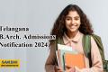 Telangana B.Arch. Admissions 2024