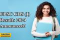 UPSC CDS (I) 2024 Results Announced!