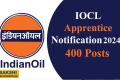 IOCL Apprentices Latest Notification 2024  Indian Oil Corporation Limited Apprentice Recruitment Notification  Indian Oil Corporation Limited Trade/Technician/Graduate Apprentice Vacancy Announcement  IOCL Apprentice Notification 2024  Indian Oil Corporation Limited Apprenticeship Program Details  Apply Online for IOCL Apprentice Positions  