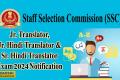 SSC JHT, JTO & SHT Recruitment 2024  SSC Group B Non-Gazetted posts recruitment notification  Junior Hindi Translator, Junior Translator, Senior Hindi Translator exam announcement  SSC open competitive examination for Hindi Translator positions  Recruitment notification for Junior and Senior Hindi Translators by SSC Government of India Hindi Translator jobs SSC notification 