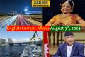 5th August, 2024 Current Affairs  national gk for competitive exams  international gk for competitive exams  