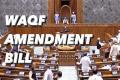 Waqf amendment Bill