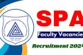 Regular basis Faculty posts at School of Planning and Architecture  SPA Delhi faculty recruitment announcement  School of Planning and Architecture Delhi hiring faculty  SPA Delhi full-time faculty positions  Faculty job openings at SPA Delhi  Apply for faculty positions at SPA Delhi  