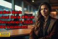 Indian Bank - Local Bank Officer Recruitment 2024