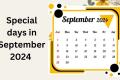 List of Important National and International Days in September 2024