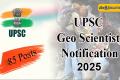 UPSC Combined Geo-Scientist Prelims Exam 2025