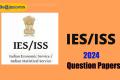 Indian Economic Service - Indian Statistical Service 2024: Indian Economics Question Paper