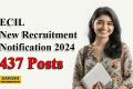 ECIL New Recruitment 2024 Notification  