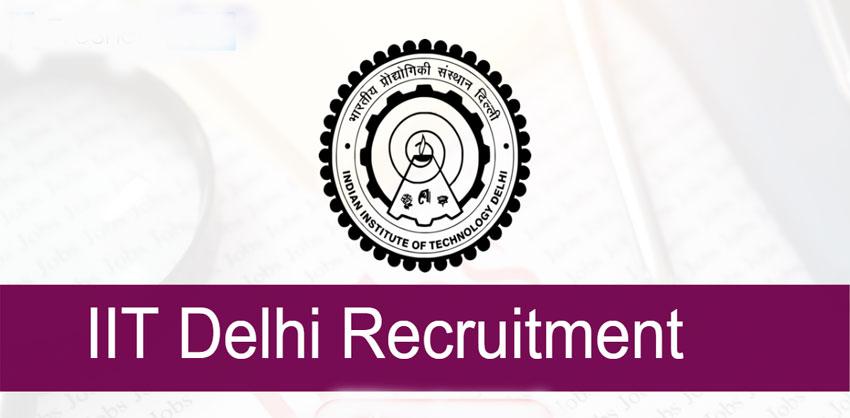 IIT Delhi various positions 