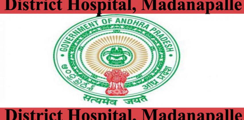 District Hospital, Madanapalle Various Positions