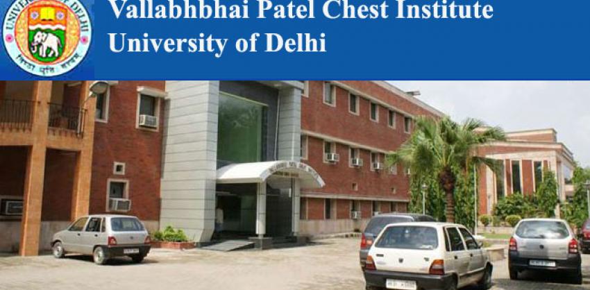 Vallabhbhai Patel Chest Institute Various Positions