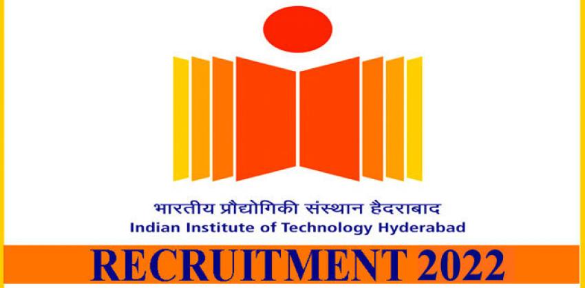 IIT Hyderabad Notification 2022 For Project Staff