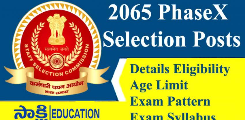 SSC Notification 2022 for 2065 Phase X Selection Posts