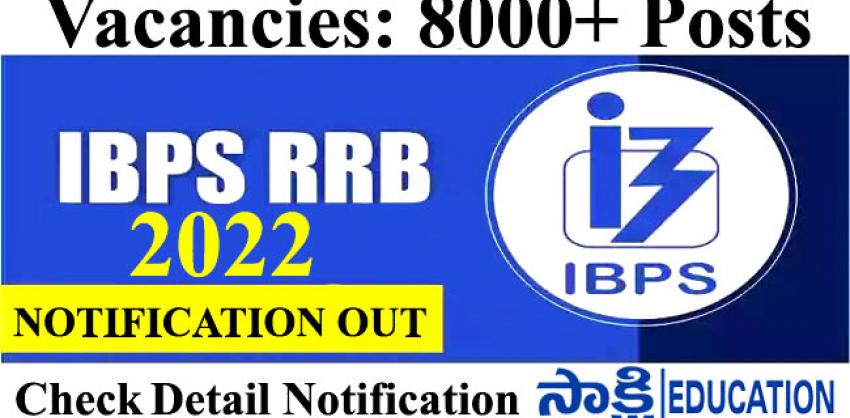 IBPS RRB Notification 2022 Apply Online For 8000+ Posts 