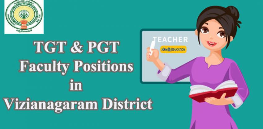 AP Govt. Jobs: TGT and PGT Faculty Positions in Vizianagaram District