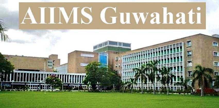 AIIMS Guwahati Group A Notification 2022 out 