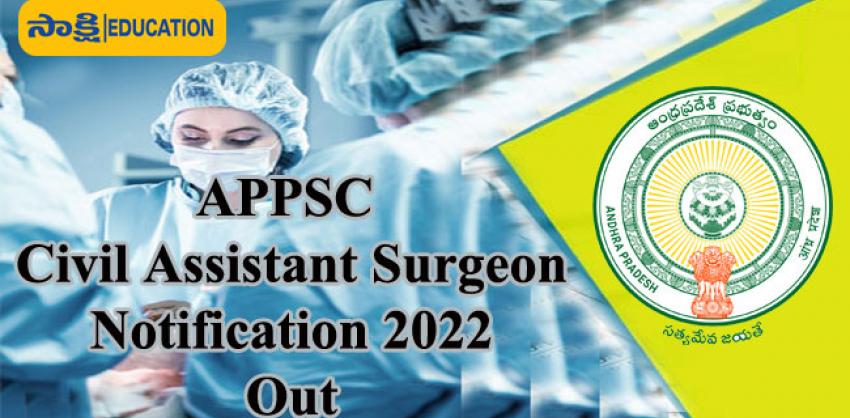 APPSC Civil Assistant Surgeon Notification 2022