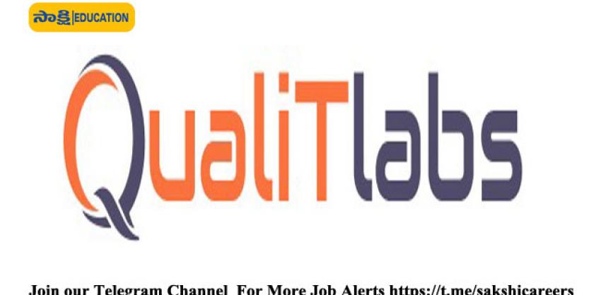 Job Opening in QualiTlabs for Business Development Executive 