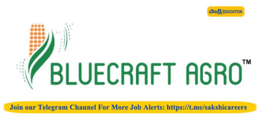 Bluecraft Agro Pvt Ltd. Hiring Trainee Engineer