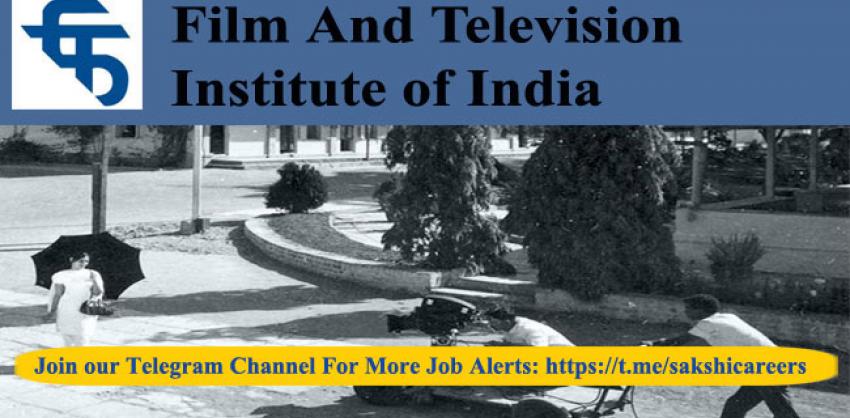 Film & Television Institute of India Recruitment 2023