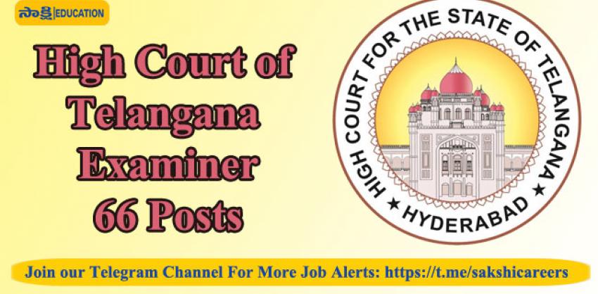 High Court of Telangana Recruitment 2023 Examiner