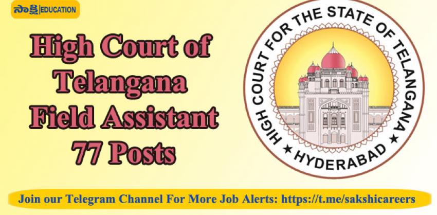 High Court of Telangana Recruitment 2023 Field Assistant
