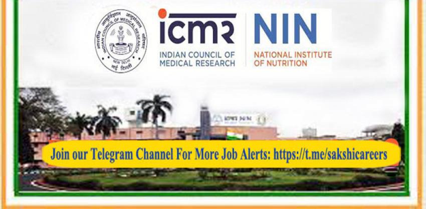 National Institute of Nutrition Recruitment 2023: Project Field Worker & Project MTS; 