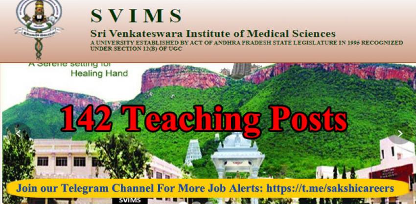 142 Teaching Posts at SVIMS, Tirupati