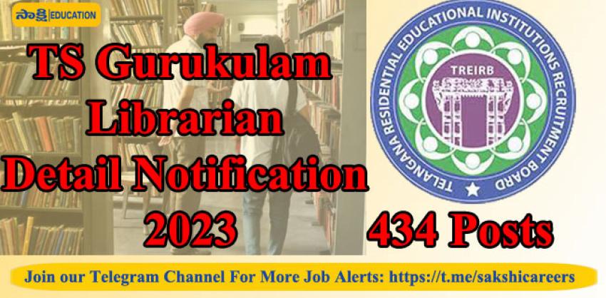 TS Gurukulam Librarian Detail Notification 2023