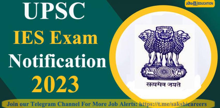 UPSC IES Exam  Notification 2023