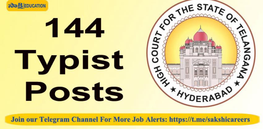 Telangana High Court 144 Typist Post Recruitment 2023 