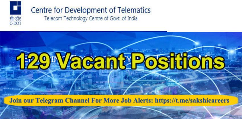 129 Vacant Positions in C-DOT