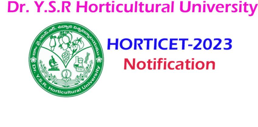 Dr. Y.S.R Horticultural University Notification 2023