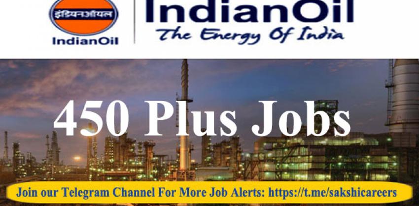 450 Plus Jobs in IOCL,Apply for IOCL Apprenticeships, Indian Oil Corporation Limited Jobs