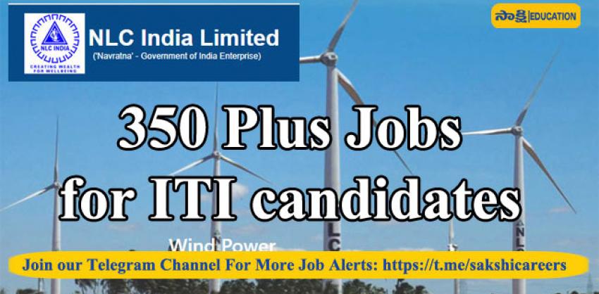 NLC India Limited 350 plus Jobs