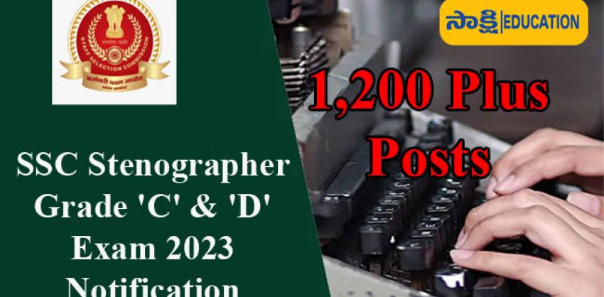 SSC Stenographer Grade 'C' & 'D' Recruitment 2023 