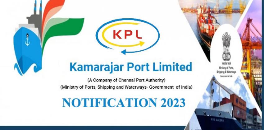 Kamarajar Port Limited Notification 2023 